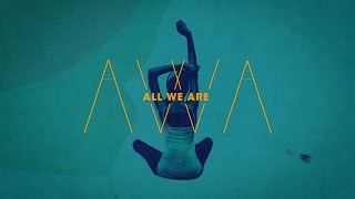 All We Are - I Wear You video