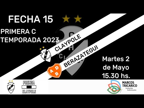 #PRIMERA C | CLAYPOLE - BERAZATEGUI | FECHA 15