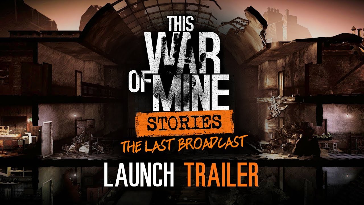 This War Of Mine Steam News Hub