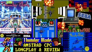 [AMSTRAD CPC] Thunder Blade - Longplay & Review