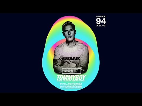 Tommyboy Housematic #94