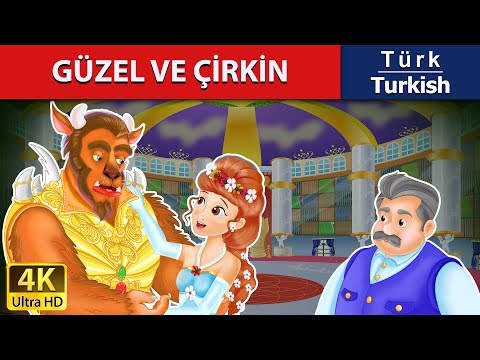 Güzel Ve çirkin | The Beauty and the Beast in Turkish | Turkish Fairy Tales