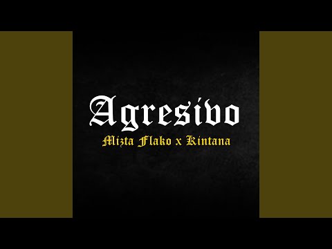 Agresivo