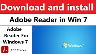 How to install adobe  reader on windows 7 | Download adobe acrobat reader| adobe reader win 7 32 bit