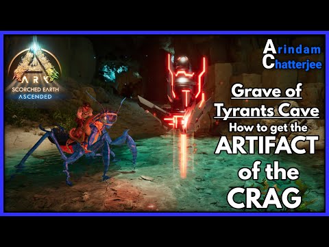 ARK Ascended Scorched Earth - ARTIFACT OF THE CRAG from Grave of Tyrants (Easiest Way) - S3E48