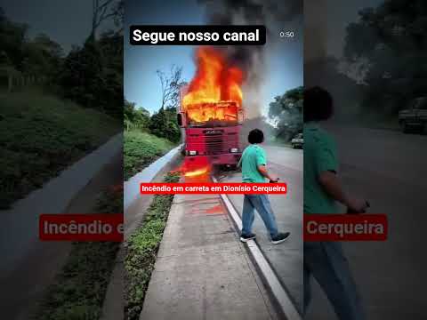 Incêndio em caminhão causa explosão na BR163 em Dionísio Cerqueira - Santa Catarina