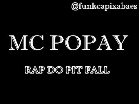 MC POPAY - RAP DO PIT FALL_VERSÃO ORIGINAL