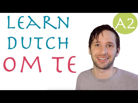 Om te:  Dutch lesson