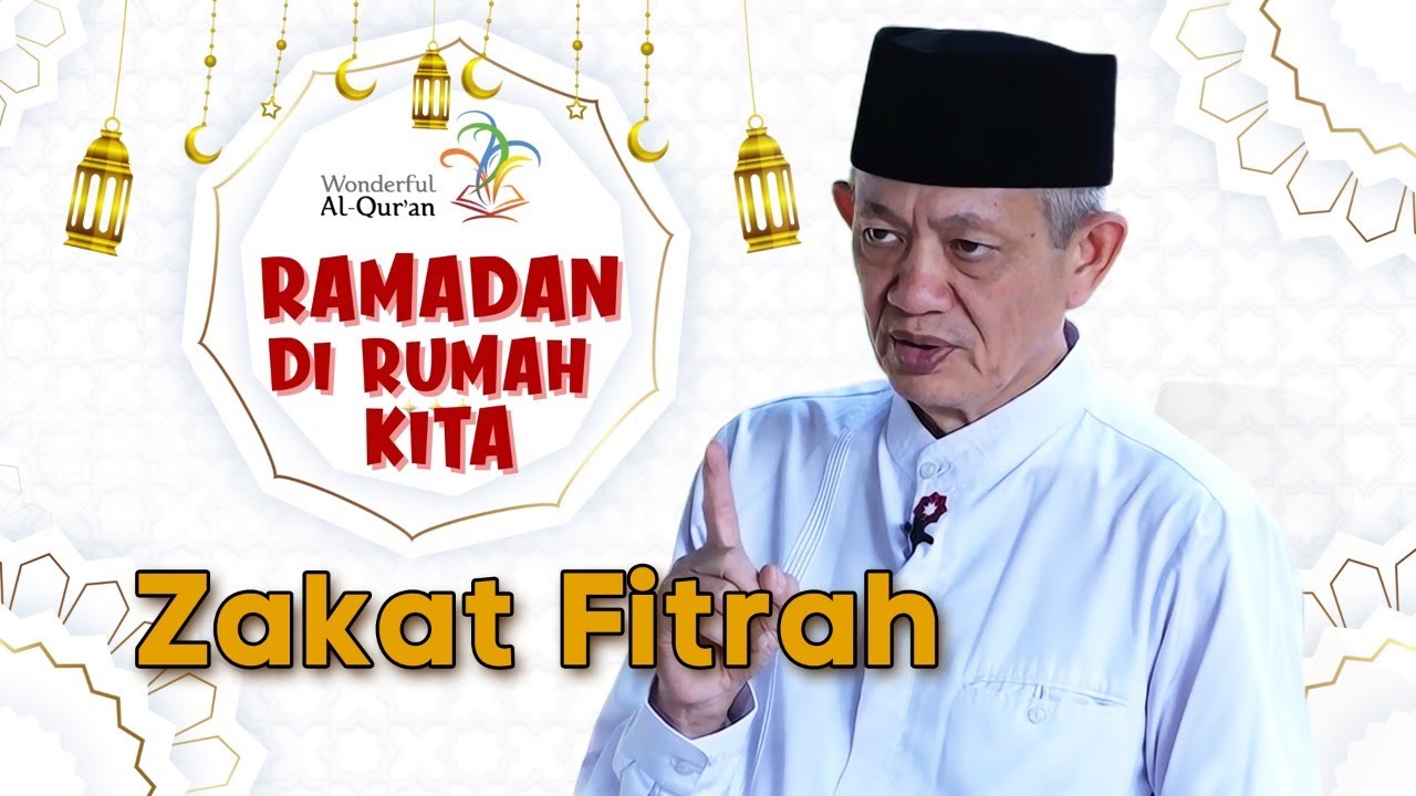 Kajian Ramadan: Zakat Fitrah