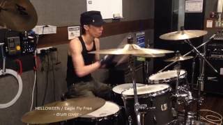 HELLOWEEN / Eagle Fly Free - drum cover -