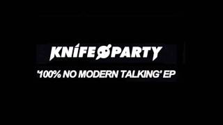 Knife Party - Internet Friends (Original Mix)