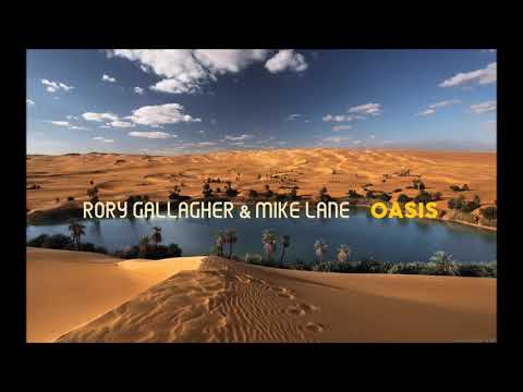 Rory Gallagher & Mike Lane - Oasis (Original Mix)