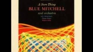 Blue Mitchell / A Sure Thing  : "I Can't Get Started"