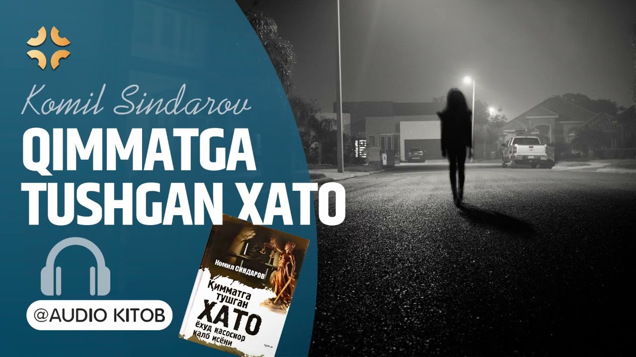 Tergovchi |"QIMMATGA TUSHGAN XATO" 1-qism | KOMIL SINDAROV| Audiokitob