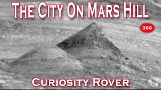 The City On Mars Hill - Pyramid, Dome, Rock Wall & Structures!?