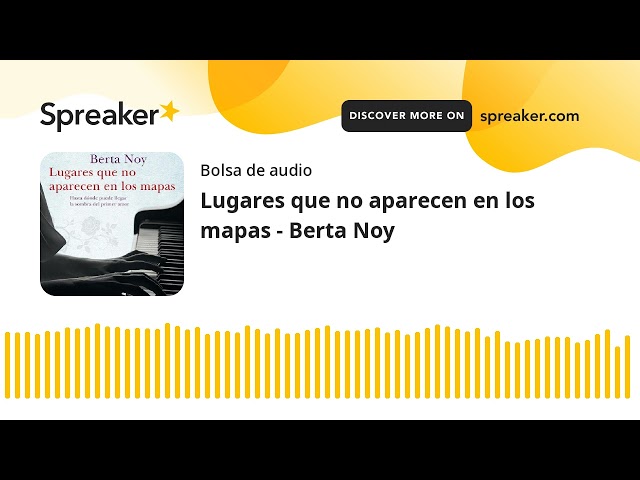 Vídeo relacionado con Lugares que no aparecen en los mapas (TH Novela)