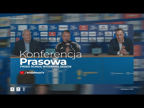 Konferencja prasowa przed rundą wiosenną 25/26