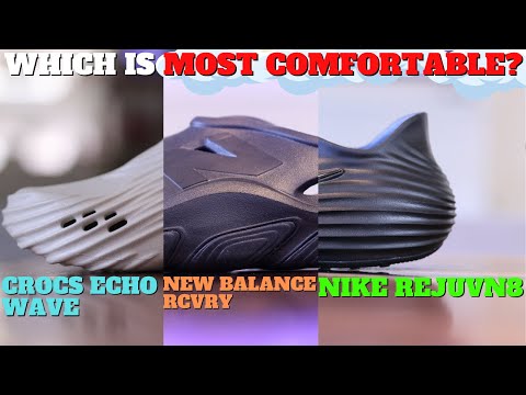 Nike Rejuvn8 vs Crocs Echo Wave vs New Balance RCVRY Best Foam Clog?
