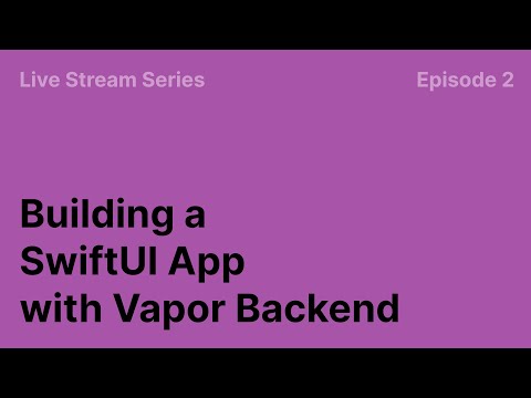 E2: Building a form using SwiftUI and TCA for macOS || Building an app with Vapor and SwiftUI thumbnail