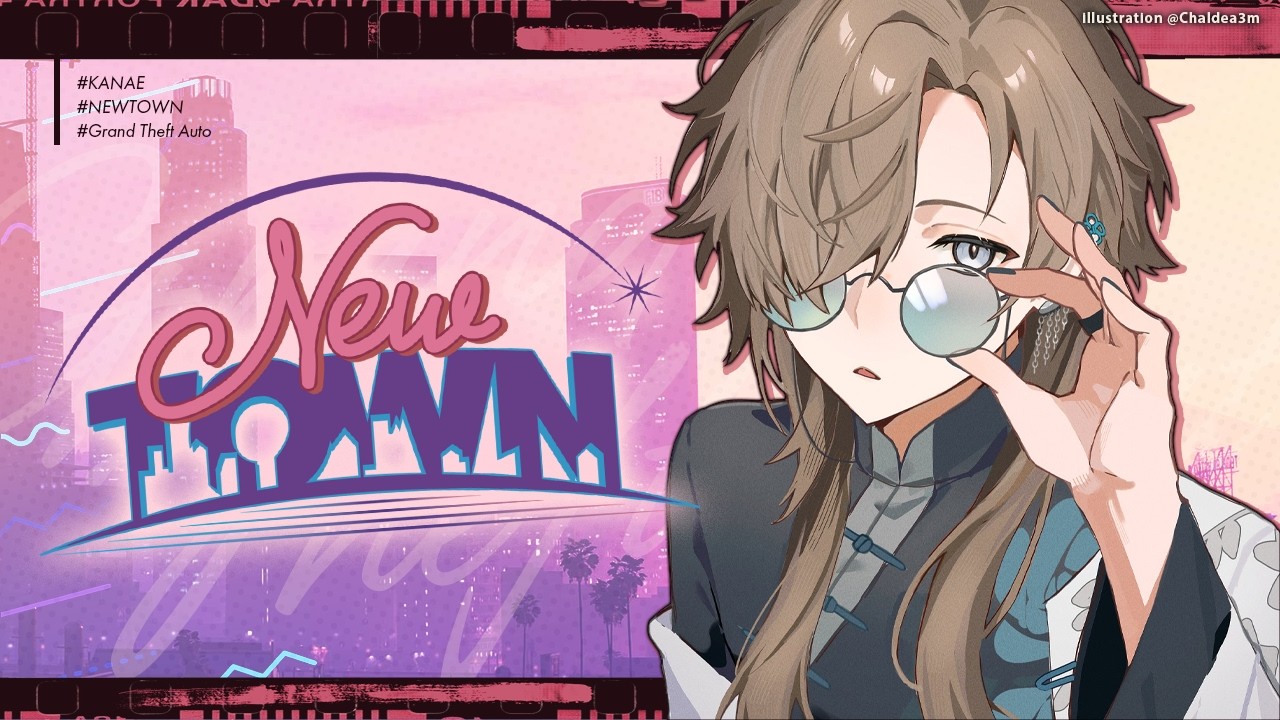 NEWTOWN #15 | 残す大型あと二つなのか? 【にじさんじ/叶】