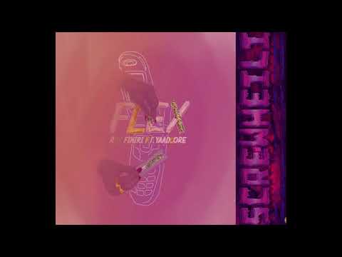 Ras Fik'iri - Flex ft. Yaadcore [Chopped & Screwed]
