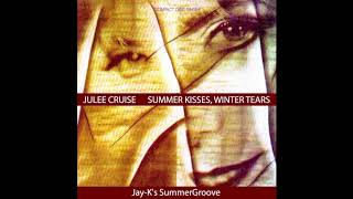 Download lagu JULEE CRUISE - Summer Kisses, Winter Tears (Jay-K's SummerGroove) mp3