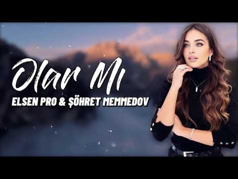 Şöhret Memmedov   Olarmı Elsen Pro Remix ㋡ So Sad Bhardwaj