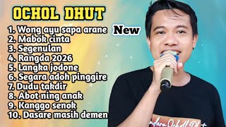 Download lagu FULL ALBUM TERBARU 2026 OCHOL DHUT WONG AYU SAPA ARANE - MABOK CINTA - SEGENULAN mp3