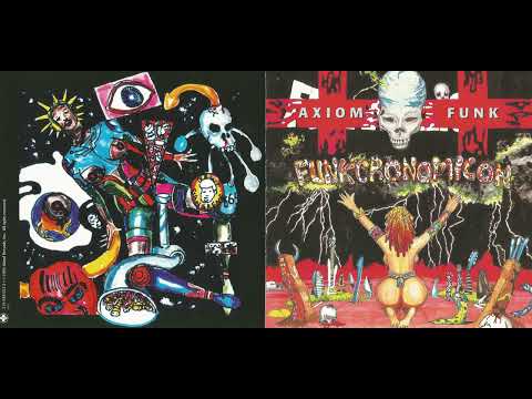 Axiom Funk – Hideous Mutant Freekz