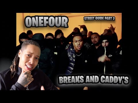 ONEFOUR - BREAKS & CADDYS (STREET GUIDE PART 02) FEAT. CG [OFFICIAL MUSIC VIDEO] 🇬🇧UK REACTION