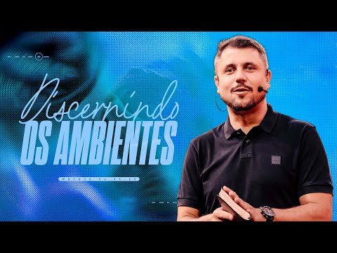 DISCERNINDO OS AMBIENTES - PR. FLAVINHO MARQUES I DOMINGO 18H I LAGOINHA MATRIZ