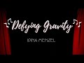 Defying Gravity - Idina Menzel (Lyrics)