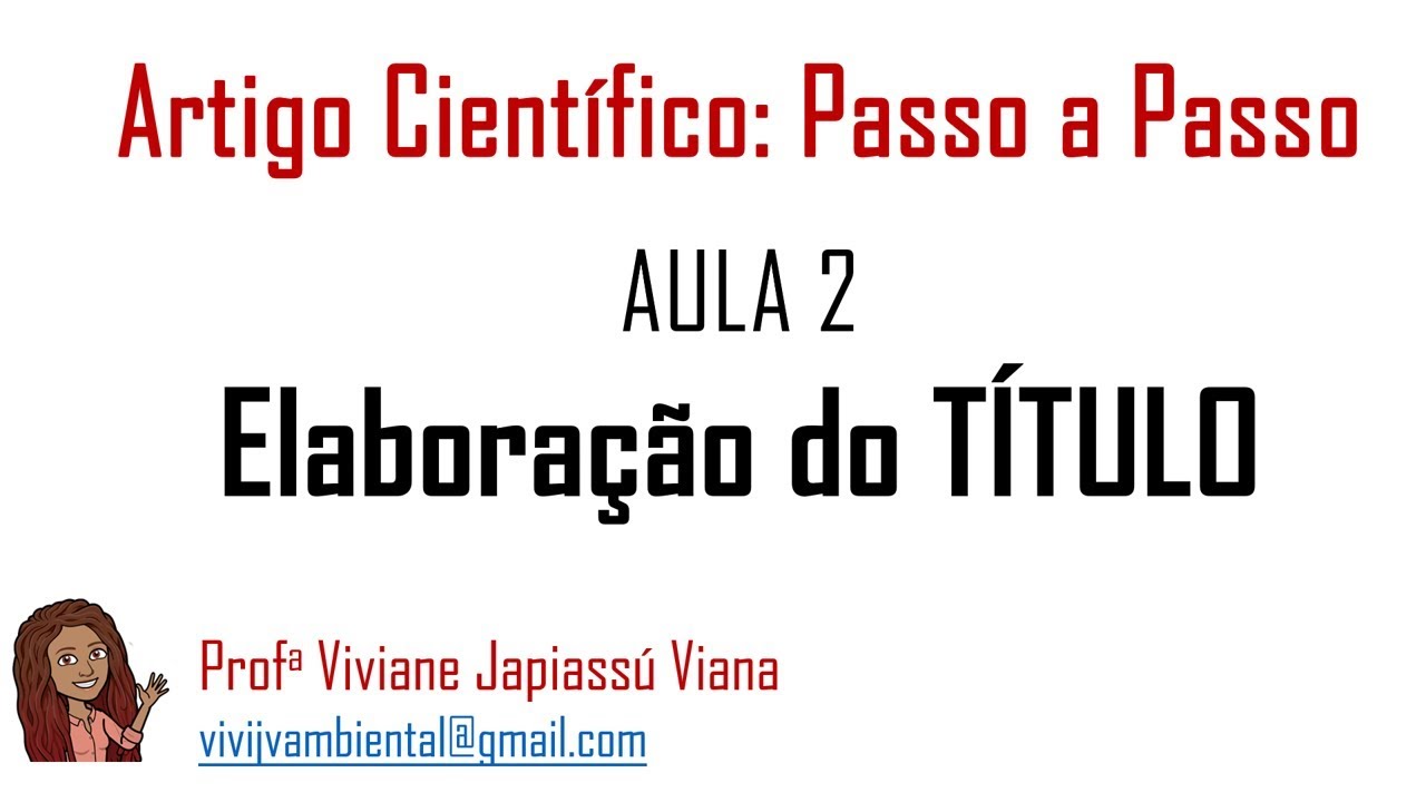 Artigo Científico - AULA 2: Elaboração do título