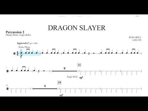 Dragon Slayer (Rob Grice) Percussion 2 Play Along
