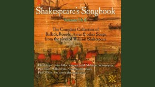Shakespeare's Songbook, Vol. 1: I Am Gone Sir