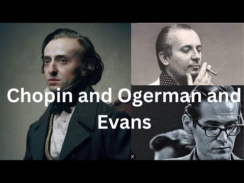 Analysis: Chopin as Arranged by Claus Ogerman for Bill Evans