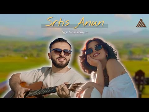 Agas - Srtis Anun / Սրտիս Անուն