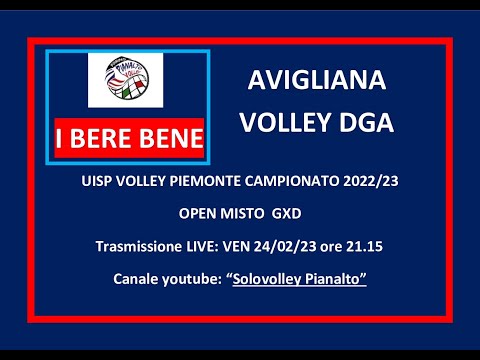 I BERE BENE Pianalto - AVIGLIANA VOLLEY _ UISP PIEMONTE VOLLEY 2022/23 _OPEN MISTO
