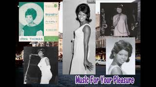 Irma Thomas - Wish Someone Would Care / Break-A-Way