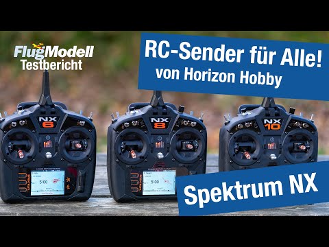 Spektrum NX6, NX8 und NX10 von Horizon Hobby – RC Sender mit SMART Telemetrie im FlugModell Test