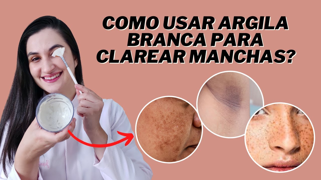 Como usar argila branca para clarear manchas!