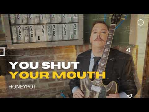 NEW Song Alert You Shut Your Mouth