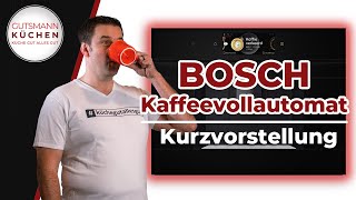 Kaffee, Espresso und Tee: Kurzüberblick des Bosch Serie 8 Kaffeevollautomaten im Test