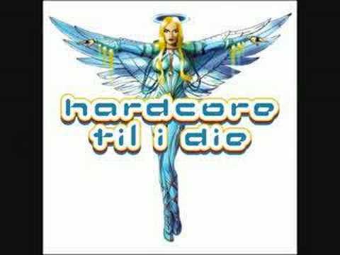 DJ Hixxy - Hardcore til i die