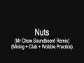 V-Train - Nuts (Mr Chow Soundboard Remix ...