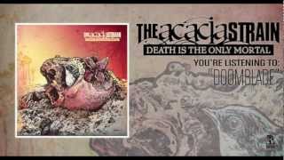 The Acacia Strain - Doomblade