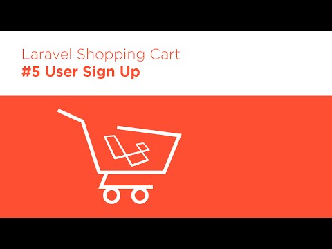 Laravel 5 2 PHP Build a Shopping Cart 5 User Sign Up