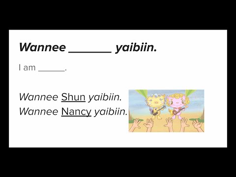 Let's speak uchinaaguchi! - Wannee _____ yaibiin.