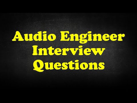 Thumbnail for Audio Engineer Interview Questions by Audio engineer