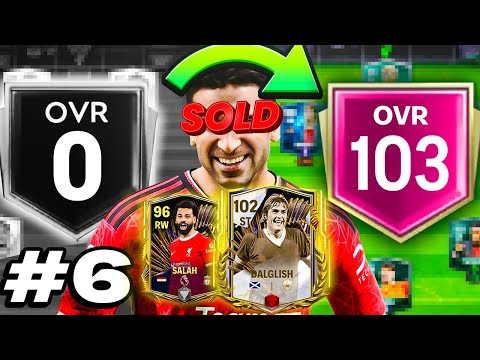 Welcome 102 Rated STRIKER! 0 to 103 BROKE FC (Episode 6)